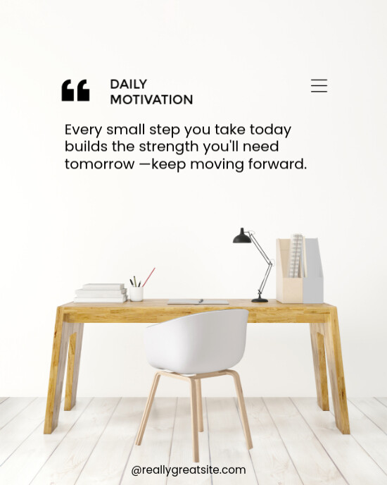 White Professional White Simple Modern Daily Motivation Quote Instagram Portrait template