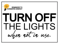 White Reminder To Turn Off The Lights  Yard Sign template