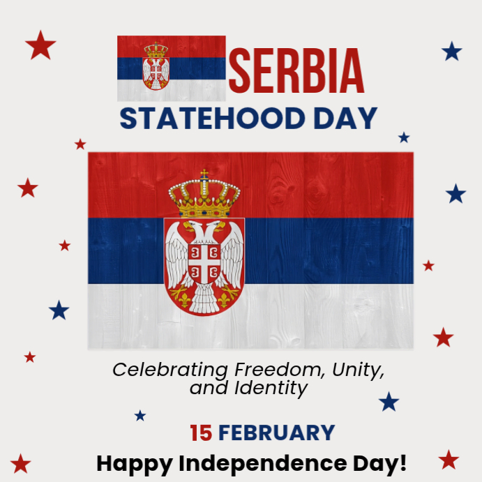 White Serbia Statehood Day Instagram Post Template | PosterMyWall
