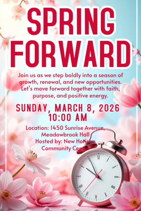 Plantilla de White Spring Forward Flyer Poster | PosterMyWall