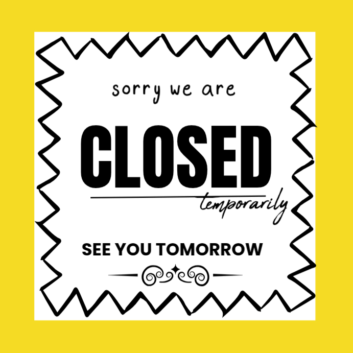 Copy of White Store Closure Announcement Instagram Post | PosterMyWall