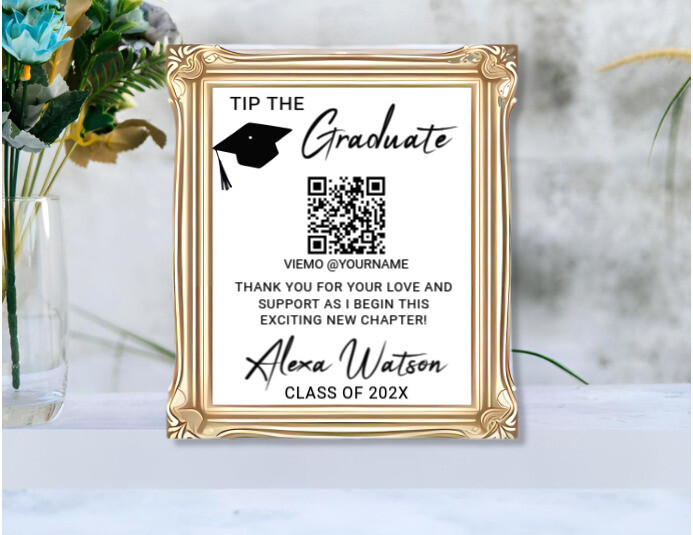White Tip The Graduate Qr Code Sign | Editable Graduation Money Gift ...