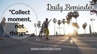 White Typographic Collect Moments Not Things. Daily Reminder Video Template  Digital Display (16:9)