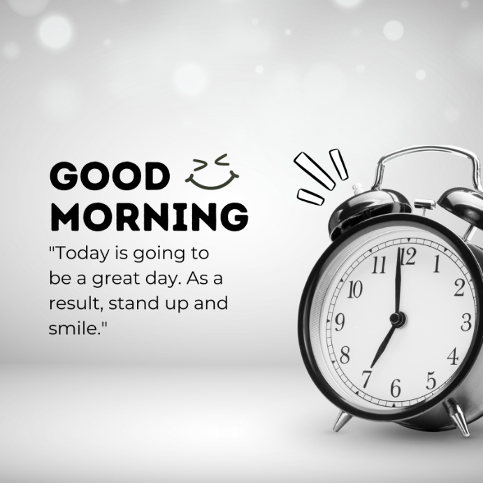 Copy of White Typographic Good Morning Motivation Quote – Positive Day ...