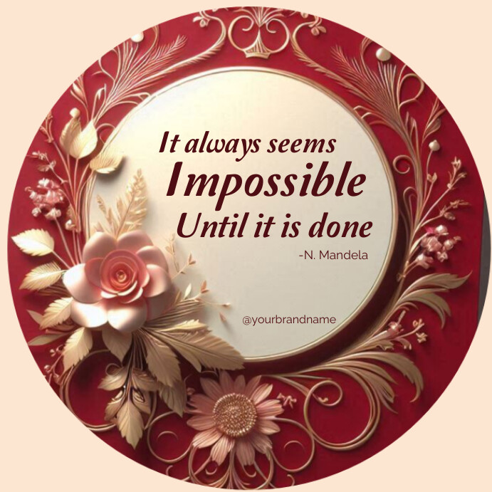 White Typographic It Always Seems Impossible Instagram Post template