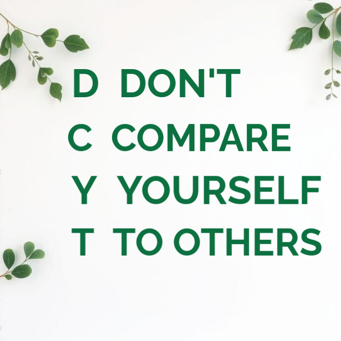 White Typographic Quote About Compare Yourself Instagram Post Template ...
