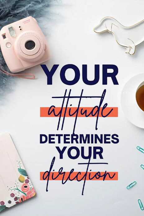 White Typographic The Image Features A Motivational Quote: "your Attitude Determines Your Direction" Pinterest 图片 template