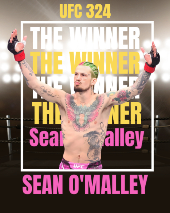 White Typographic Ufc 324 Sean O'malley Instagram Portrait Template ...