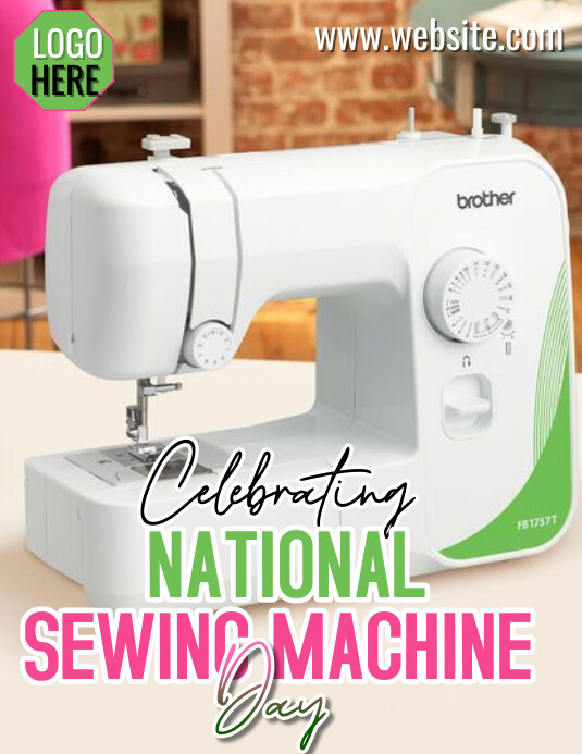 White Typography National Sewing Machine Day Template PosterMyWall