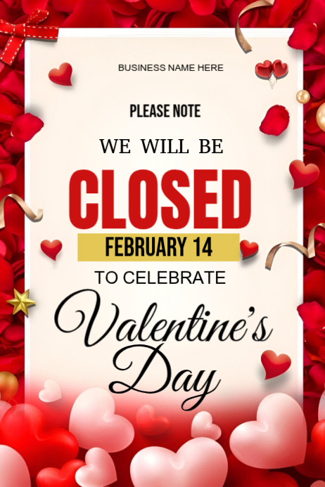 White Valentine's Day Closure Poster Template | PosterMyWall