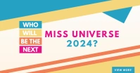 Who Will Be The Next Miss Universe 2024? Imagen Compartida en Facebook template