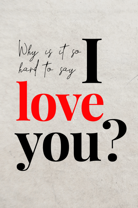 Por Que E Tao Dificil De Dizer Eu Te Amo Cartaz Modelo Postermywall Por Que E Tao Dificil De Dizer Eu Te Amo Cartaz Modelo Postermywall