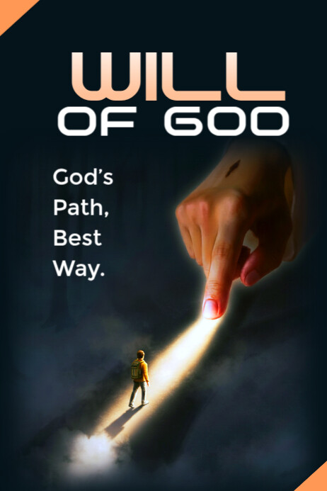 Will of God, godly path, his path Poster template