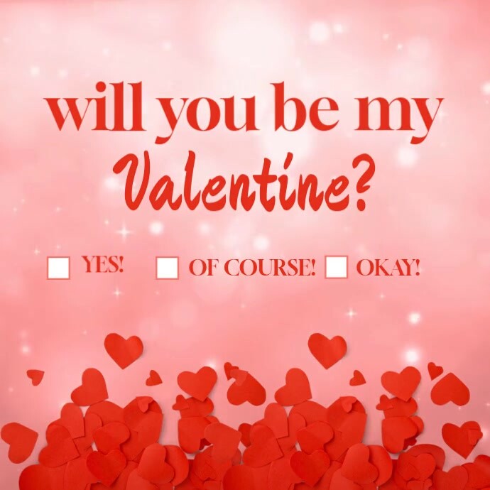 Will You Be My Valentine Card Ads Template | PosterMyWall