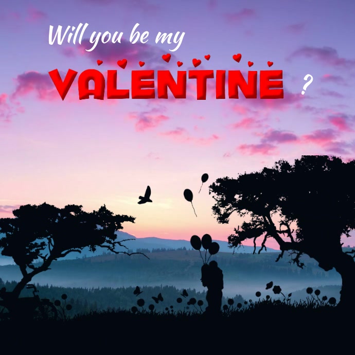 Will you be my valentine Template PosterMyWall