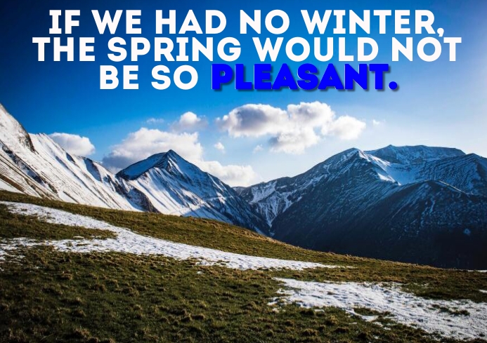 WINTER AND SPRING QUOTE TEMPLATE | PosterMyWall