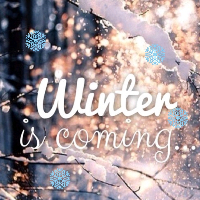 Winter is coming Instagram post Template | PosterMyWall