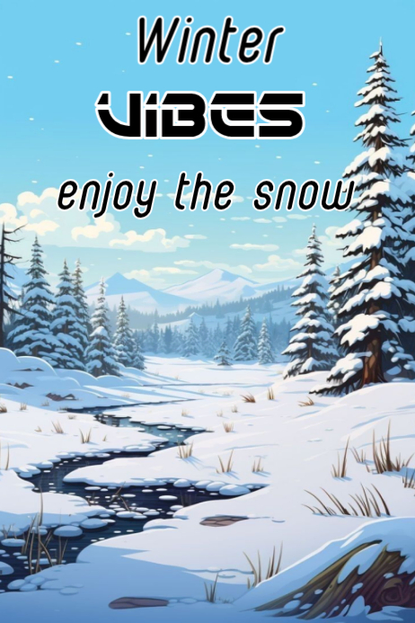 Winter vibes 2026 Template | PosterMyWall