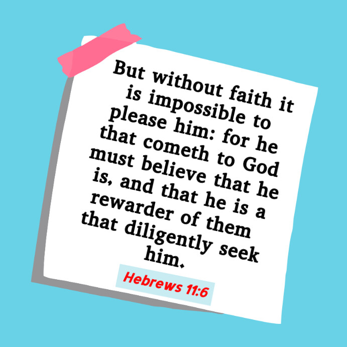 Without faith it is impossible - Bible verse Wpis na Instagrama template