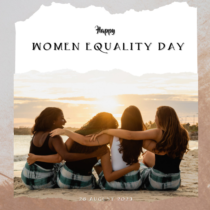 women equality day template | PosterMyWall
