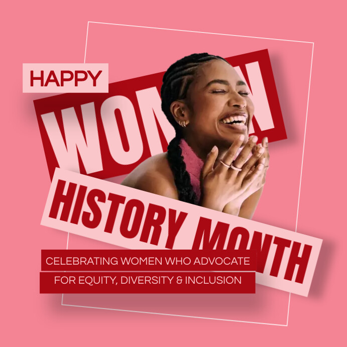 Copy of Women History Month | PosterMyWall