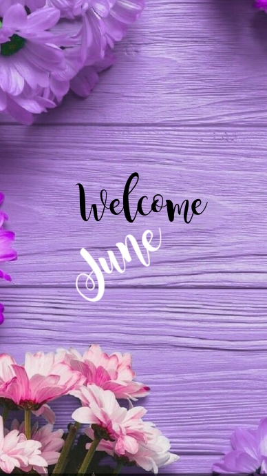 wood purple welcome june instagram Template | PosterMyWall