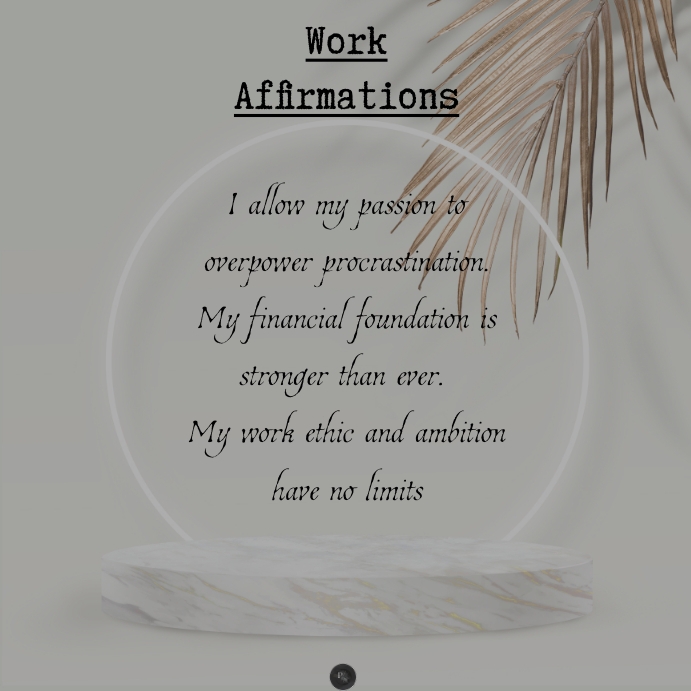 Work Affirmations Template | PosterMyWall