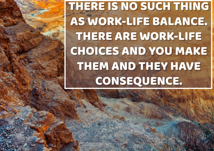 WORK AND LIFE QUOTE TEMPLATE | PosterMyWall