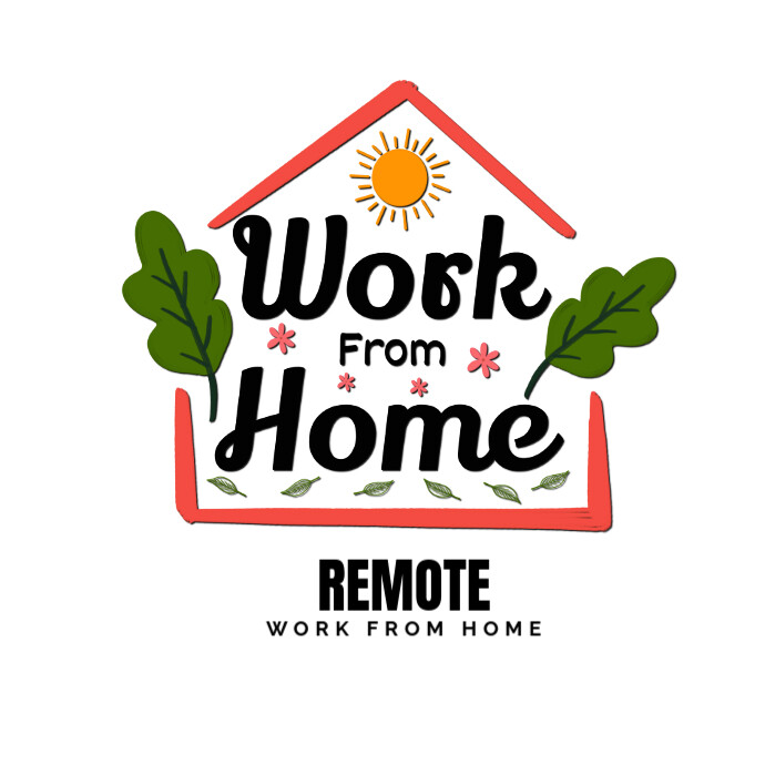 Work From Home Text Design Work from home text logo Template | PosterMyWall