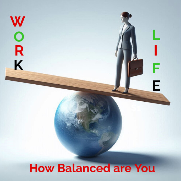 Work life balance Template | PosterMyWall