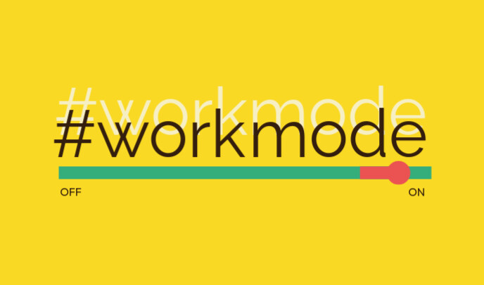 Work Mode On/Off Template | PosterMyWall