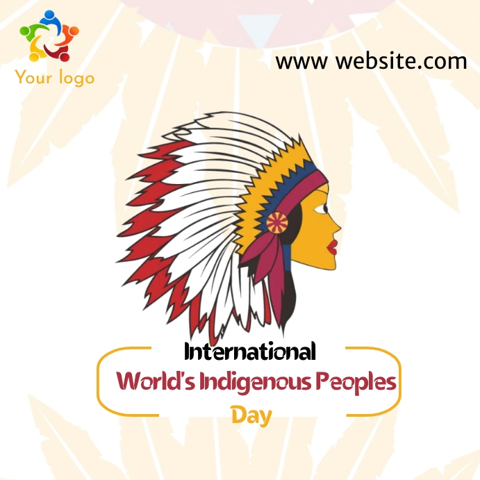 Copy of World's Indigenous Peoples day | PosterMyWall
