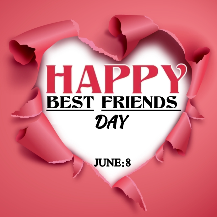 World best friends day Template PosterMyWall