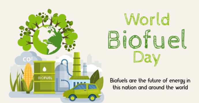 World Biofuel Day Template | PosterMyWall