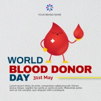 world blood donor day 14th June Cuadrado (1:1) template