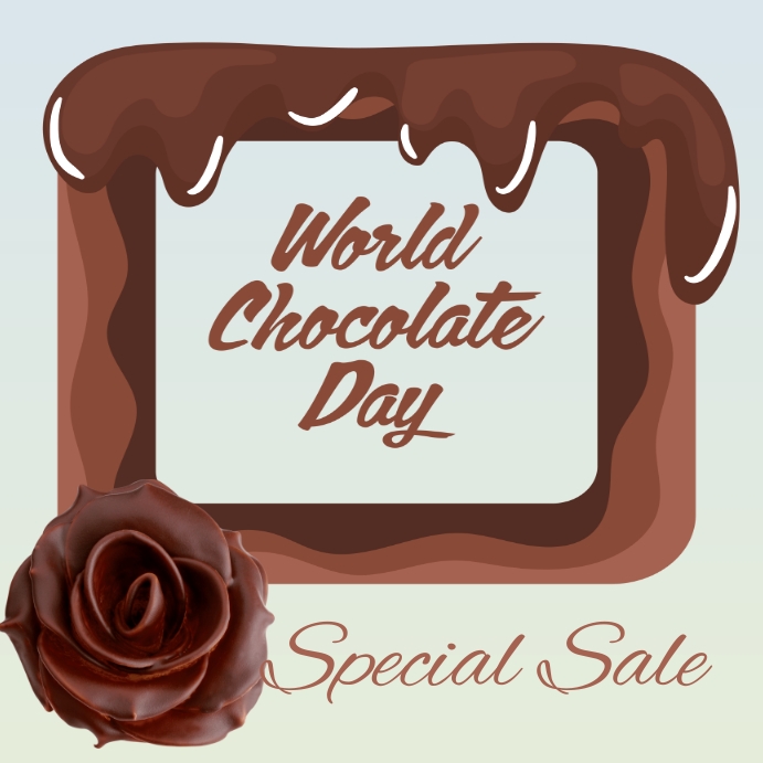 Copy of World chocolate day, chocolate treats | PosterMyWall