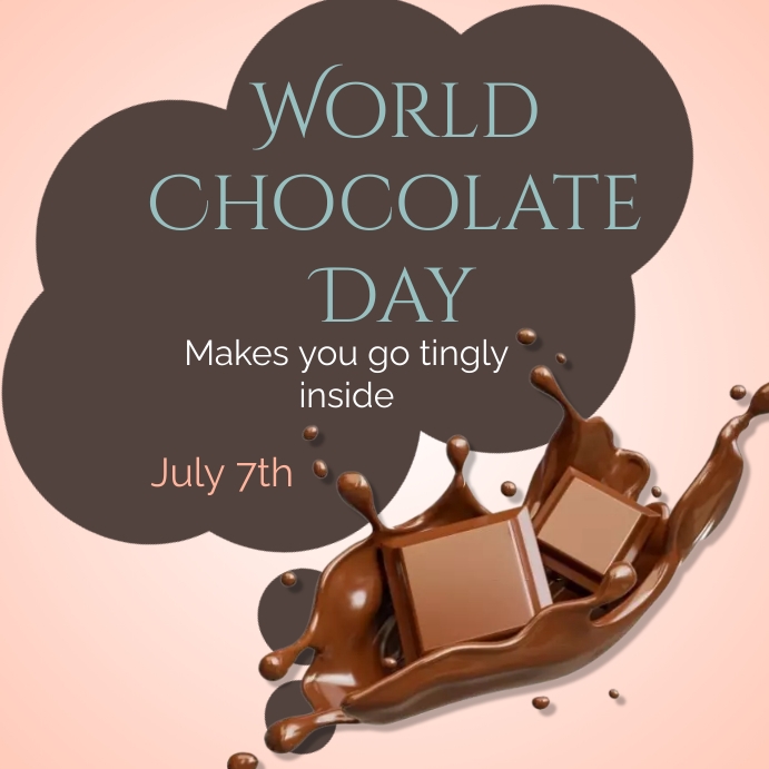 Copy of World Chocolate Day | PosterMyWall