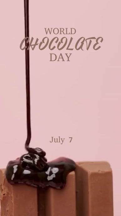 Copy of World Chocolate Day Video Digital Display (9 | PosterMyWall