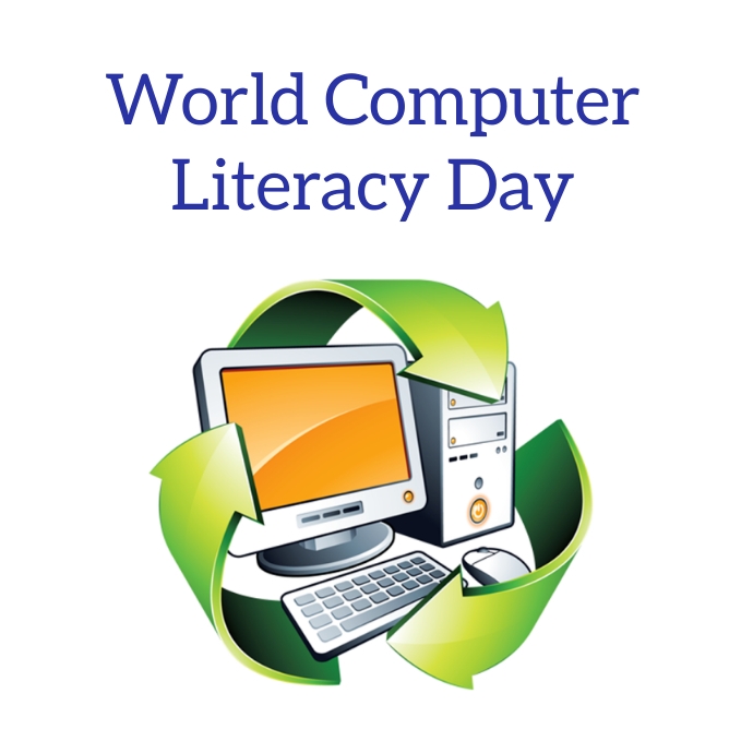 Copy of World computer literacy day | PosterMyWall