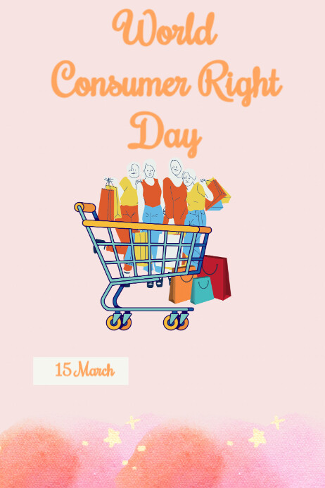 World Consumer Rights Day Template | PosterMyWall