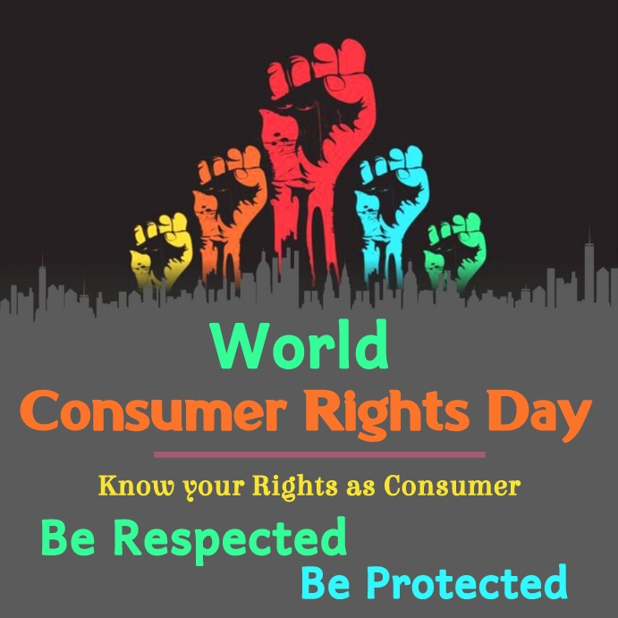 World Consumer Rights Day Template | PosterMyWall