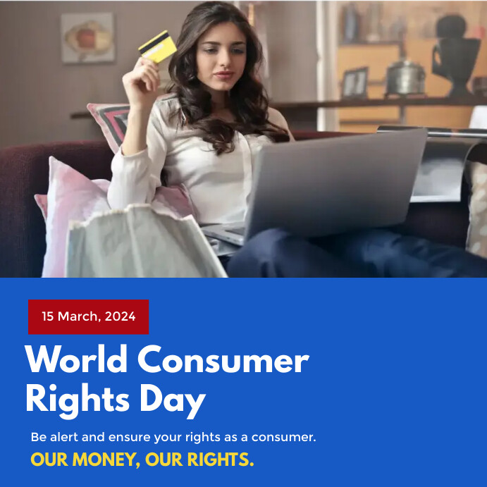 World consumer rights day poster Template | PosterMyWall