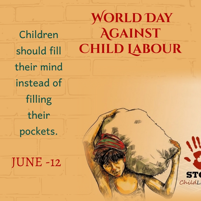World Day Against Child Labour Child Labour Template Postermywall World Day Against Child Labour Child Labour Template Postermywall