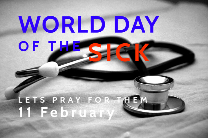 World day of the sick template | PosterMyWall