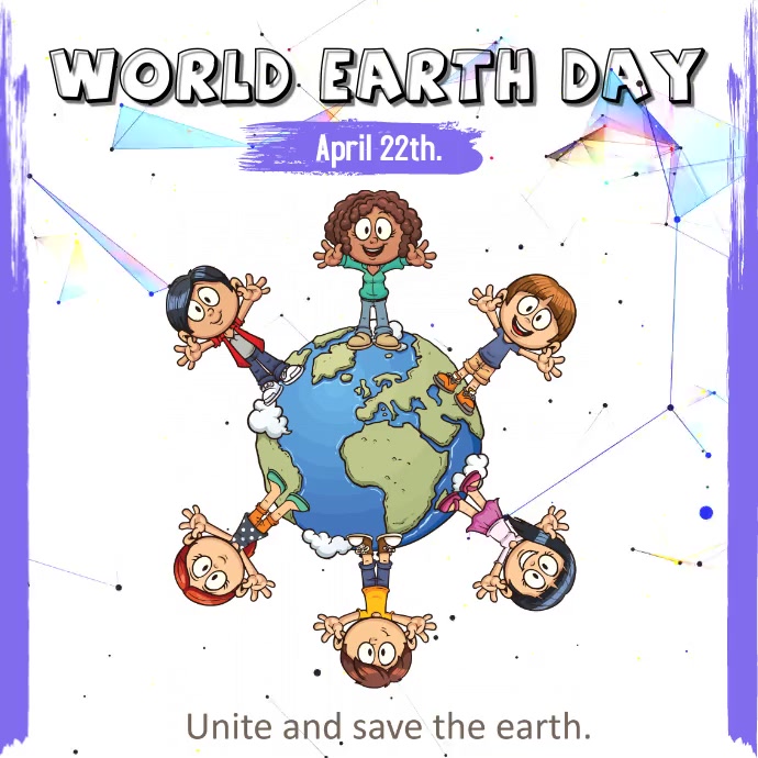 Copy of World Earth Day Save the Earth April 22 Insta | PosterMyWall
