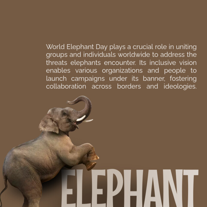 World Elephant Day Instagram Post Template | PosterMyWall