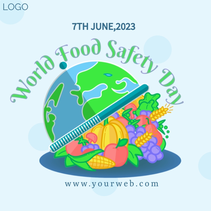 World Food Safety Day Template PosterMyWall