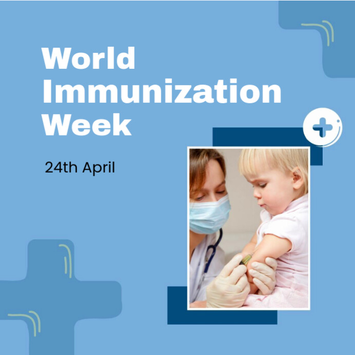Plantilla de World Immunization Week | PosterMyWall