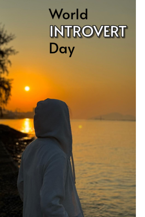 Plantilla de World Introvert Day Template | PosterMyWall