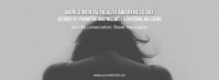 World Mental Health Awareness Day Facebook Cover Template